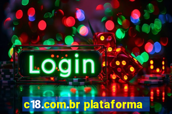 c18.com.br plataforma